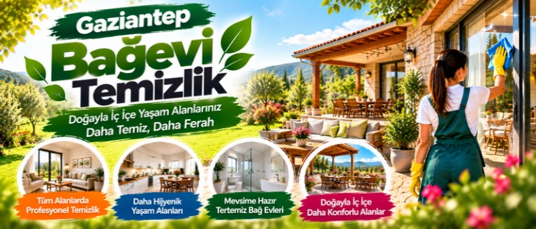 gaziantep bağevi temizlik